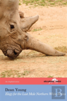 Elegy For The Last Male Northern White Rhino