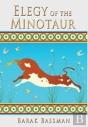 Elegy Of The Minotaur