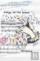 Elegy On Toy Piano