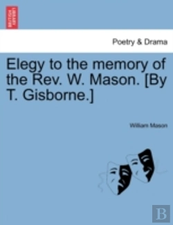Bertrand.pt - Elegy To The Memory Of The Rev. W. Mason