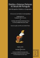 Eleições e Sistemas Eleitorais no Século XX Português
