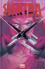 Elektra All New Marvel Now T.1