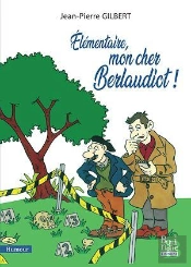 Élémentaire, Mon Cher Berlaudiot !