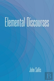 Elemental Discourses