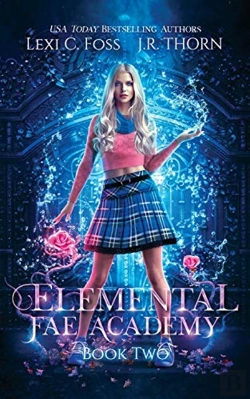 Bertrand.pt - Elemental Fae Academy: Book Two