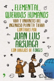 Elemental, Queridos Humanos