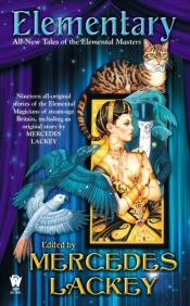 Elementary (All-New Tales Of The Elemental Masters)