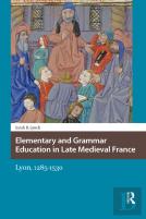 Elementary And Grammar Education In Late Medieval France