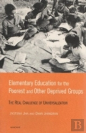 Elementary Education For The Poorest And Other Deprived Groups