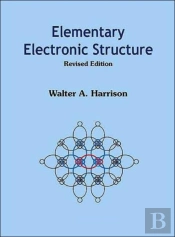 Elementary Electronic Structure (Revised Edition)