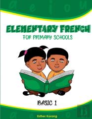 Elementary French For Primary Schools