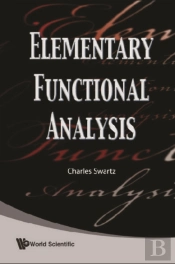 Elementary Functional Analysis