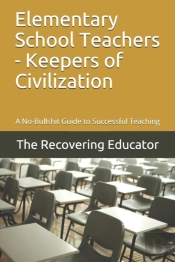 Elementary School Teachers - Keepers Of Civilization