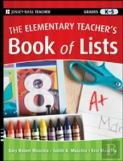 Elementary Teacher'S Book Of Lists
