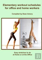 Elementary Workout Schedules For Office- And Home Workers