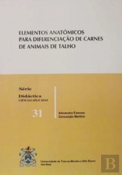 Elementos Anatómicos Para Diferenciaçäo de Carnes de Animais de Talho (2.º Edição)