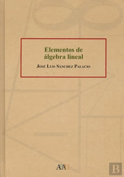 Bertrand.pt - Elementos De Algebra Lineal  