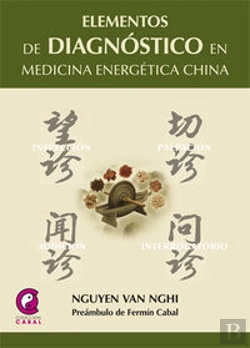Bertrand.pt - Elementos De Diagnóstico En Medicina Energética China