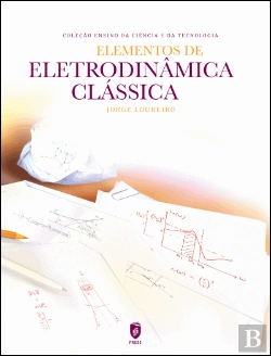 Bertrand.pt - Elementos de Eletrodinâmica Clássica