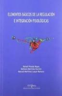 Elementos De La Regulación E Integración Fisiológicas