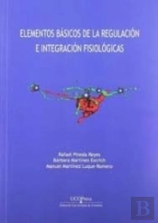 Elementos De La Regulación E Integración Fisiológicas