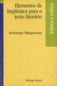 Elementos de Lingüística para oTexto Literário