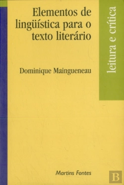 Bertrand.pt - Elementos de Lingüística para oTexto Literário