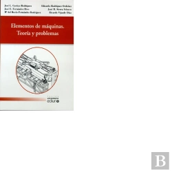 Bertrand.pt - Elementos De Máquinas. Teoría Y Problemas