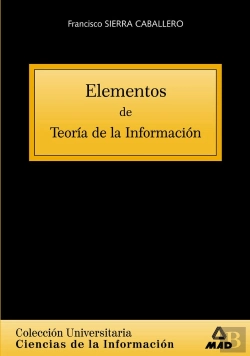Bertrand.pt - Elementos De Teoría De La Información. Colección Universitaria: Ciencias De La Información.