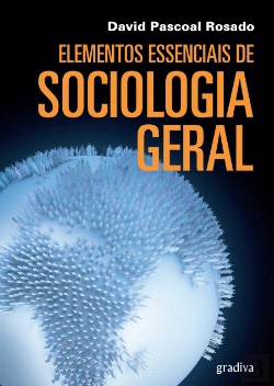 Bertrand.pt - Elementos Essenciais de Sociologia Geral