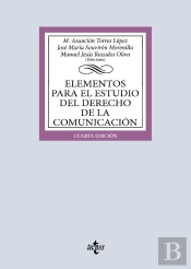 Elementos Para El Estudio Del Derecho De La Comunicación