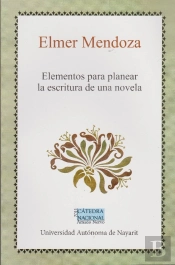 Elementos Para Planear La Escritura De Una Novela
