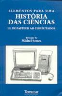 Elementos para uma História das Ciências III