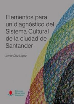 Bertrand.pt - Elementos Para Un Diagnóstico Del Sistema Cultural De La Ciudad De Santander