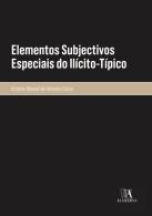 Elementos Subjectivos Especiais do Ilícito-Típico