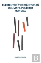 Elementos Y Estructuras Del Mapa Politico Mundial