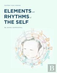 Elements And Rhythms Of The Self
