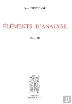 Bertrand.pt - Elements D'Analyse, T. 3