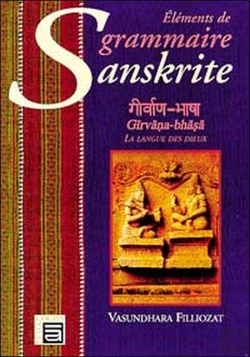 Bertrand.pt - Éléments De Grammaire Sanskrite : La Langue Des Dieux