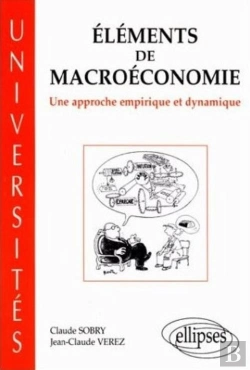 Bertrand.pt - Éléments De Macroéconomie - Une Approche Empirique Et Dynamique