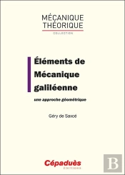 Elements De Mecanique Galileenne. Une Approche Geometrique