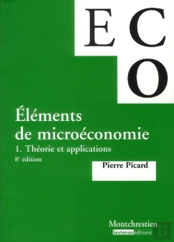 Bertrand.pt - Éléments De Micro-Économie Tome 1 ; Théorie Et Applications (8e Édition)