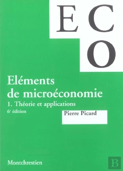 Bertrand.pt - Elements De Microeconomie T.1 ; Theorie Et Applications ; 6e Edition