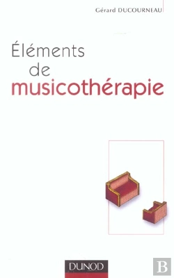 Bertrand.pt - Elements De Musicotherapie