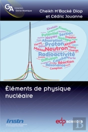 Eléments De Physique Nucléaire