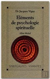 Elements De Psychologie Spirituelle