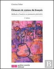 Elements De Syntaxe Du Francais ; Methodes D'Analyse En Grammaire Generative