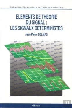 Bertrand.pt - Éléments De Théorie Du Signal : Les Signaux Déterministes