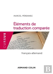 Éléments De Traduction Comparée ; Français-Allemand