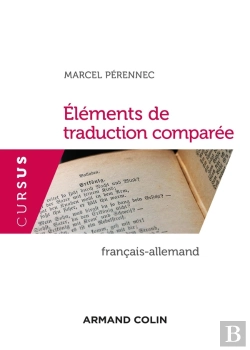 Bertrand.pt - Éléments De Traduction Comparée ; Français-Allemand